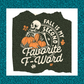 Fall is my second favorite F word